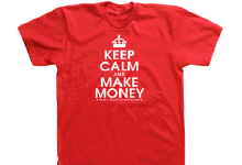Keep Calm and Make Money T-Shirt
